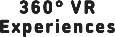 360° VR Experiences